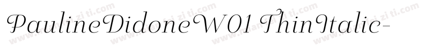 PaulineDidoneW01 ThinItalic字体转换